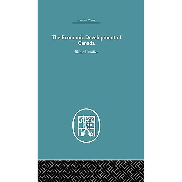 The Economic Development of Canada, Richard Pomfret