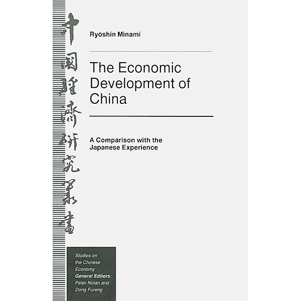 The Economic Development of China / Studies on the Chinese Economy, Ryoshin Minami, Trans Wenran Jiang