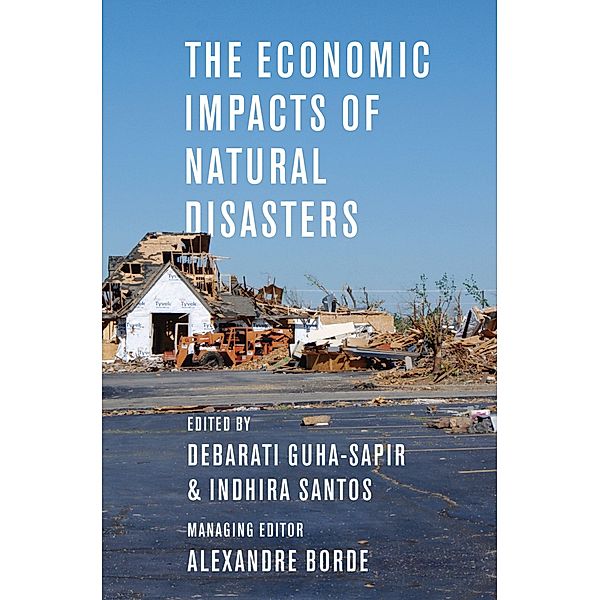 The Economic Impacts of Natural Disasters