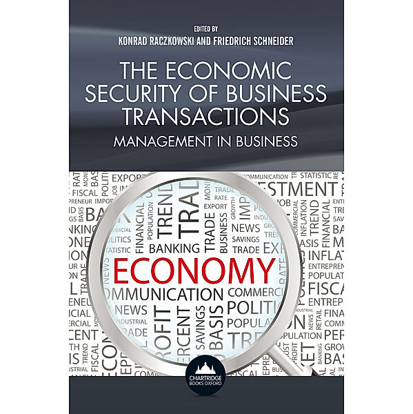 The Economic Security of Business Transactions