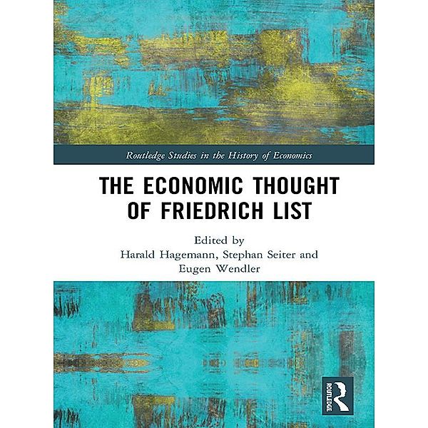 The Economic Thought of Friedrich List