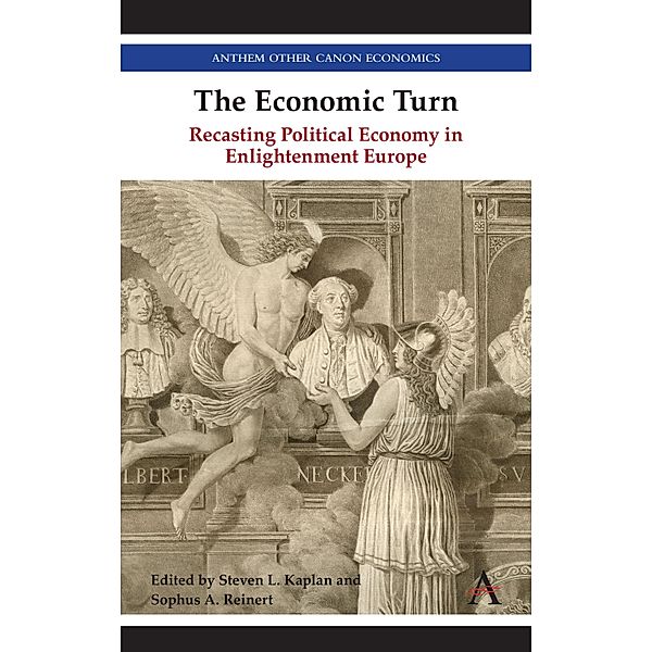 The Economic Turn / Anthem Other Canon Economics
