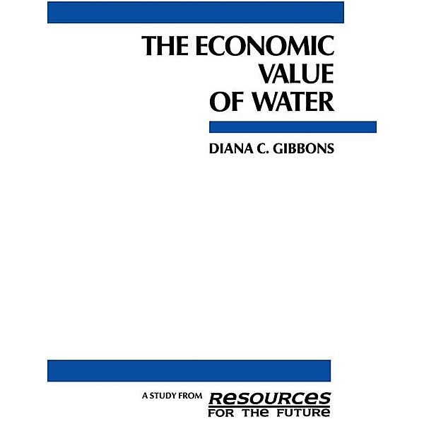 The Economic Value of Water, Diana C. Gibbons