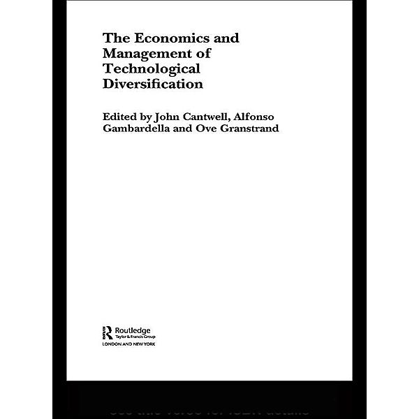 The Economics and Management of Technological Diversification