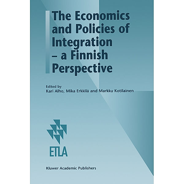 The Economics and Policies of Integration - a Finnish Perspective