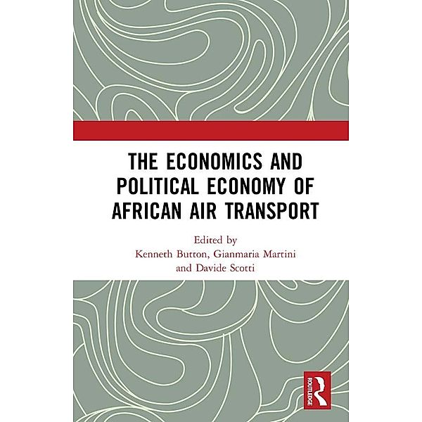 The Economics and Political Economy of African Air Transport