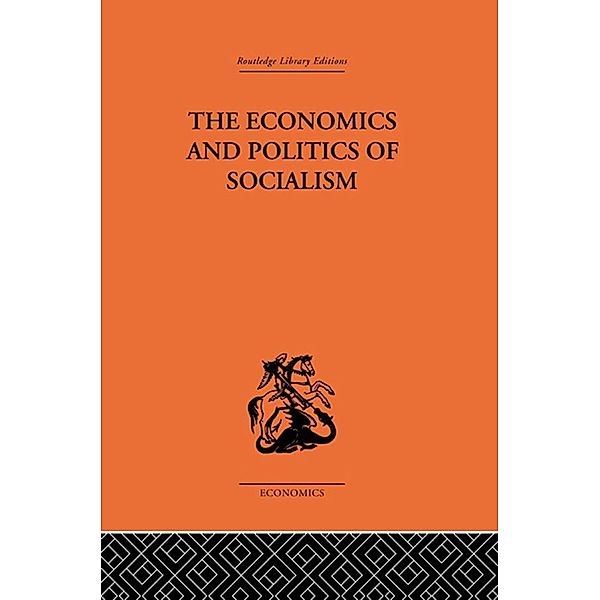 The Economics and Politics of Socialism, Wlodzimierz Brus