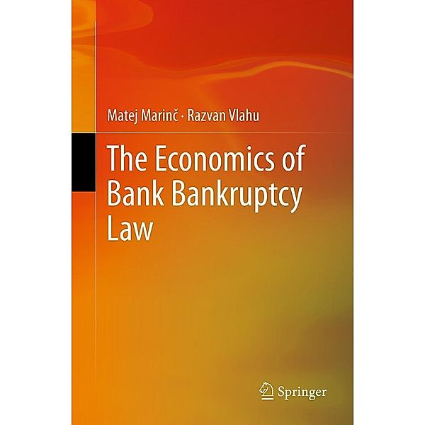 The Economics of Bank Bankruptcy Law, Matej Marinc, Razvan Vlahu