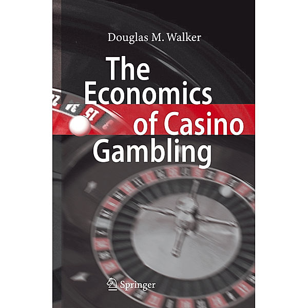 The Economics of Casino Gambling, Douglas M. Walker