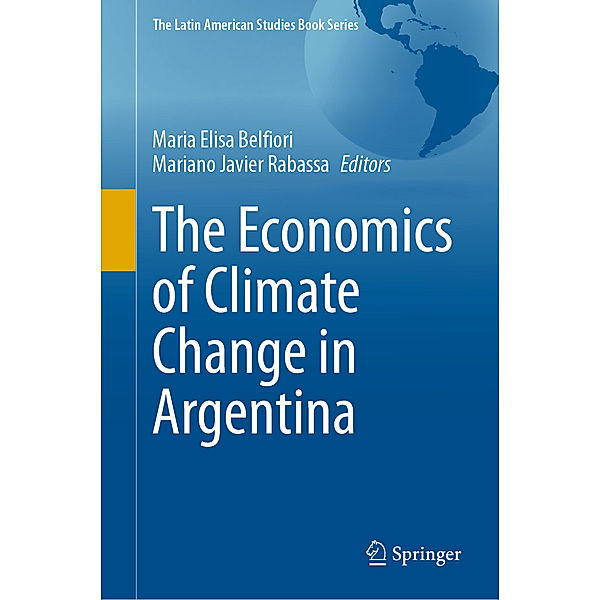 The Economics of Climate Change in Argentina