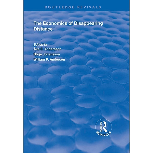 The Economics of Disappearing Distance, Börje Johansson