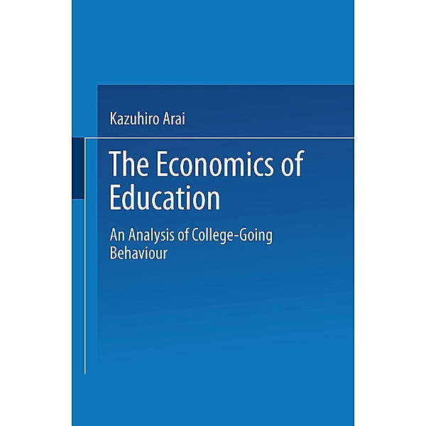 The Economics of Education, Kazuhiro Arai