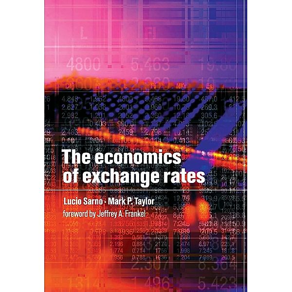The Economics of Exchange Rates, Lucio Sarno, Mark P. Taylor