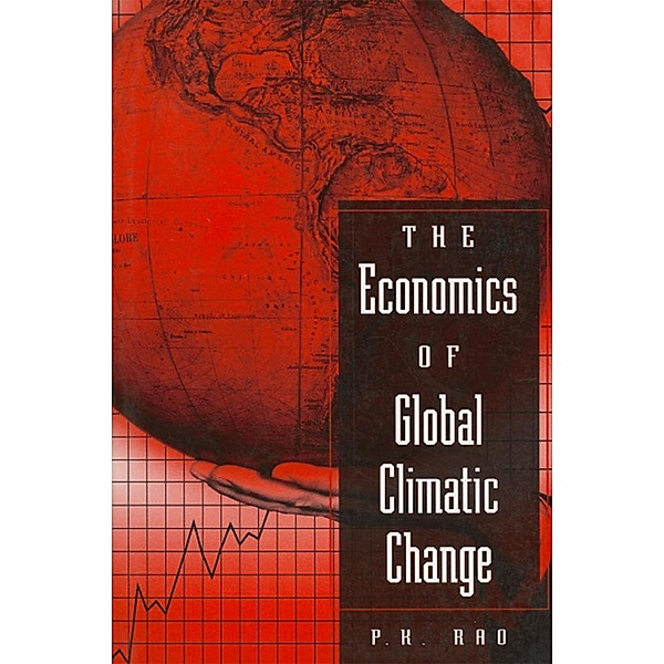 The Economics of Global Climatic Change, P M Rao