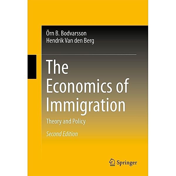 The Economics of Immigration, Örn B. Bodvarsson, Hendrik van den Berg