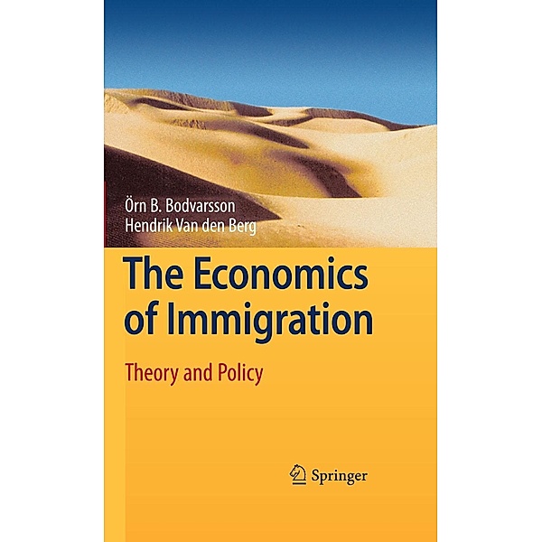 The Economics of Immigration, Örn B. Bodvarsson, Hendrik van den Berg