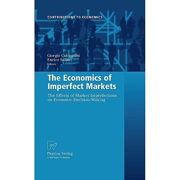 The Economics of Imperfect Markets / Contributions to Economics