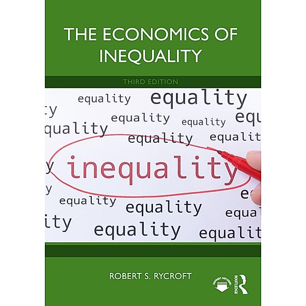 The Economics of Inequality, Robert S. Rycroft