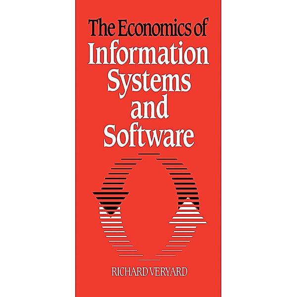 The Economics of Information Systems and Software, Richard Veryard