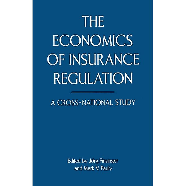 The Economics of Insurance Regulation, Nancy Sommers, Mark V. Pauly