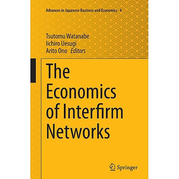 The Economics of Interfirm Networks