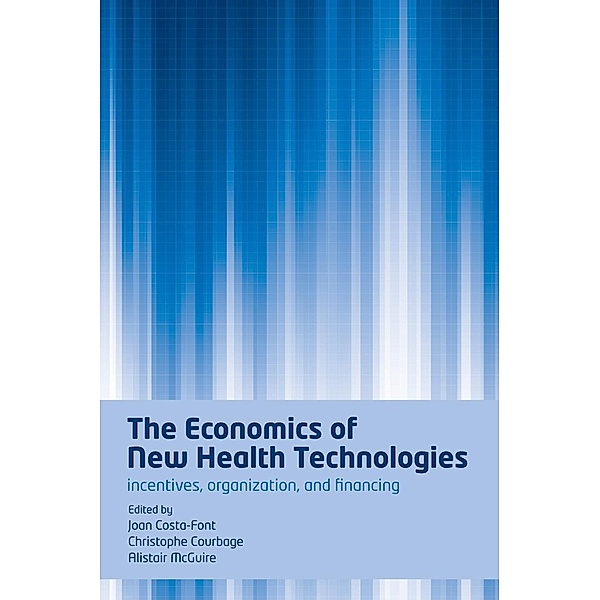 The Economics of New Health Technologies