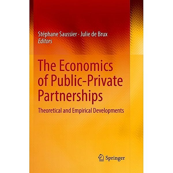 The Economics of Public-Private Partnerships