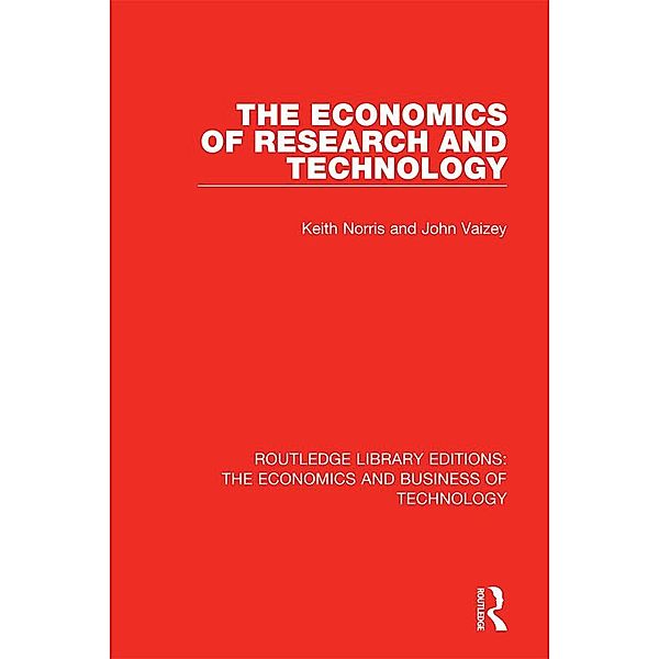 The Economics of Research and Technology, Keith Norris, John Vaizey