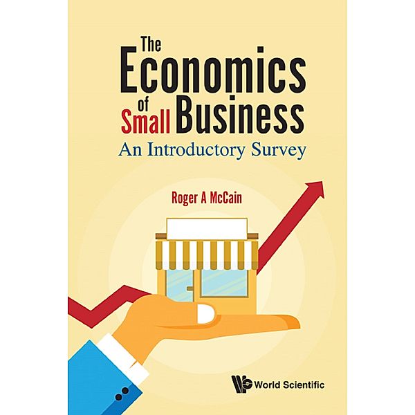 The Economics of Small Business, Roger A McCain