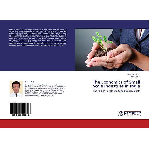 The Economics of Small Scale Industries in India, Deepesh Singh, Anil Kumar