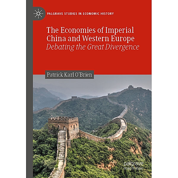 The Economies of Imperial China and Western Europe, Patrick Karl O'Brien