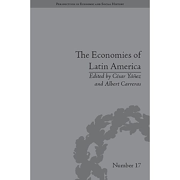 The Economies of Latin America, César Yáñez