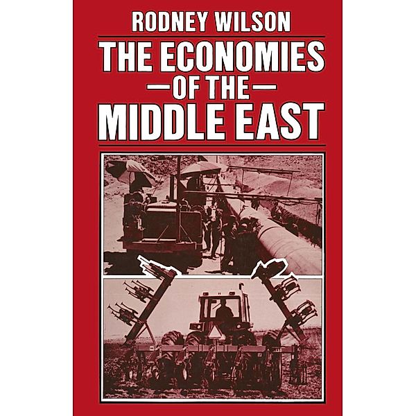 The Economies of the Middle East, Rodney Wilson