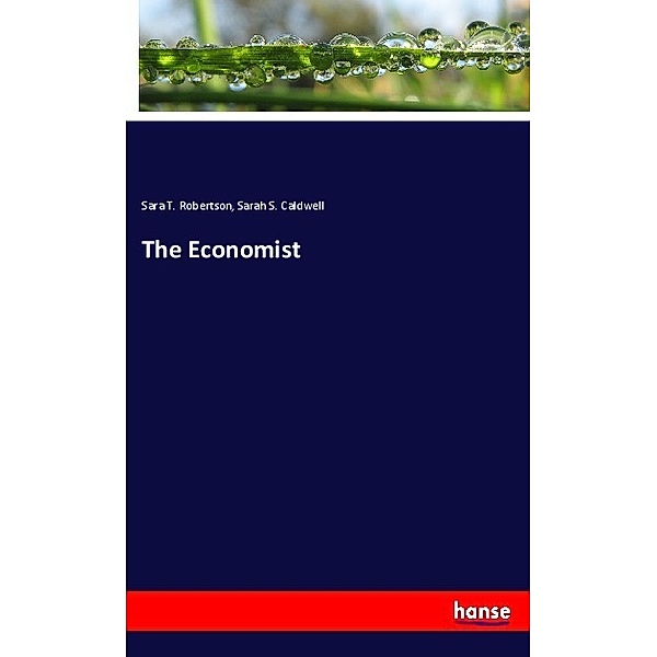 The Economist, Sara T. Robertson, Sarah S. Caldwell