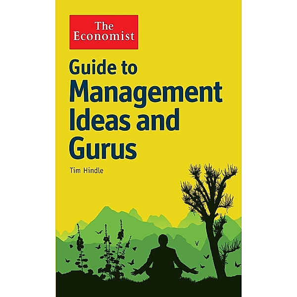 The Economist Guide to Management Ideas and Gurus, Tim Hindle