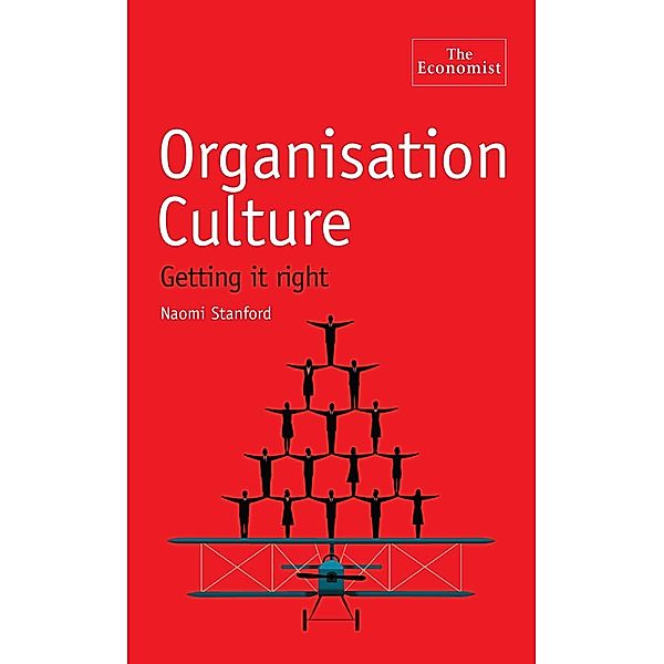 The Economist: Organisation Culture, Naomi Stanford