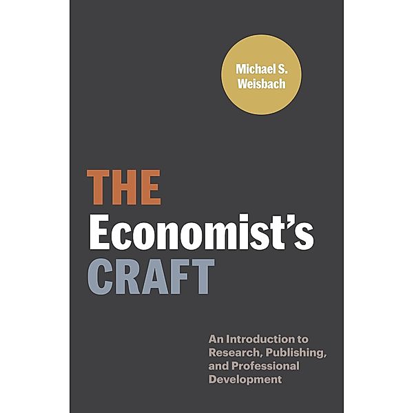 The Economist's Craft, Michael S. Weisbach