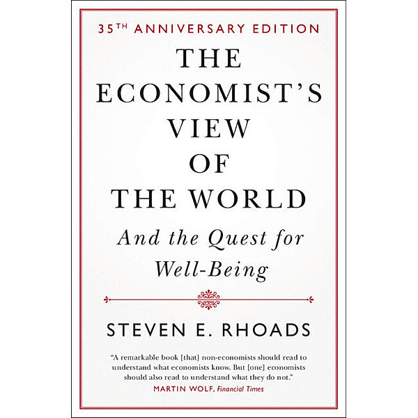 The Economist's View of the World, Steven E. Rhoads