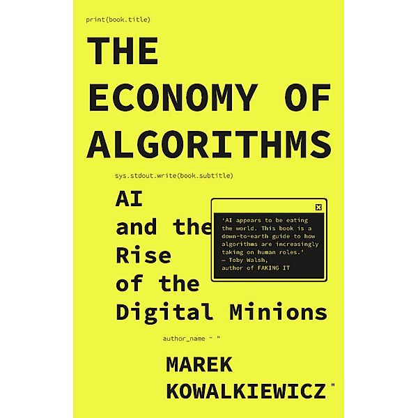 The Economy of Algorithms, Marek Kowalkiewicz