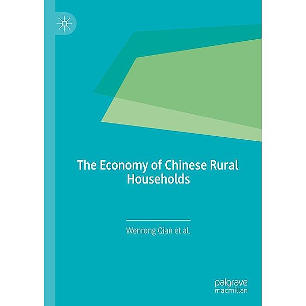 The Economy of Chinese Rural Households / Progress in Mathematics, Wenrong Qian