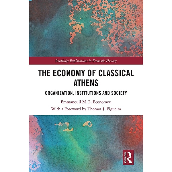 The Economy of Classical Athens, Emmanouil M. L. Economou