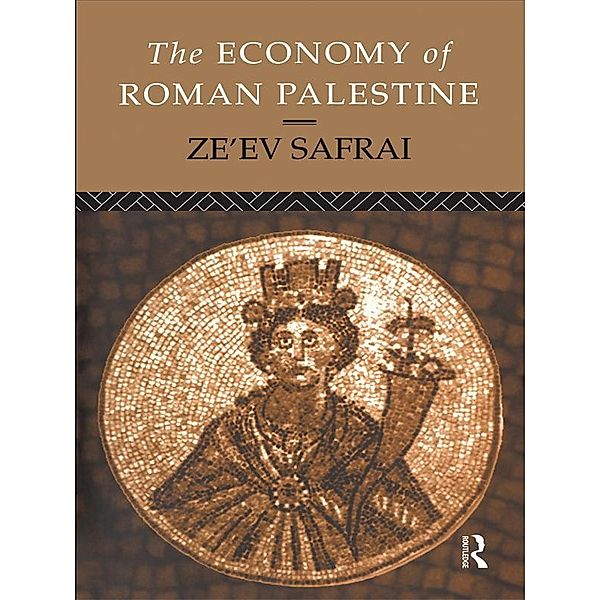 The Economy of Roman Palestine, Ze'Ev Safrai