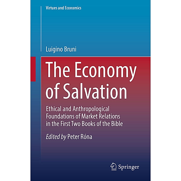 The Economy of Salvation, Luigino Bruni