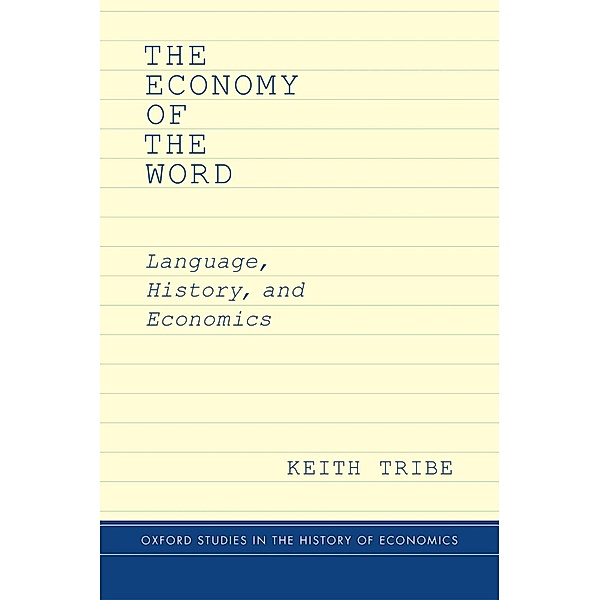 The Economy of the Word, Keith Tribe