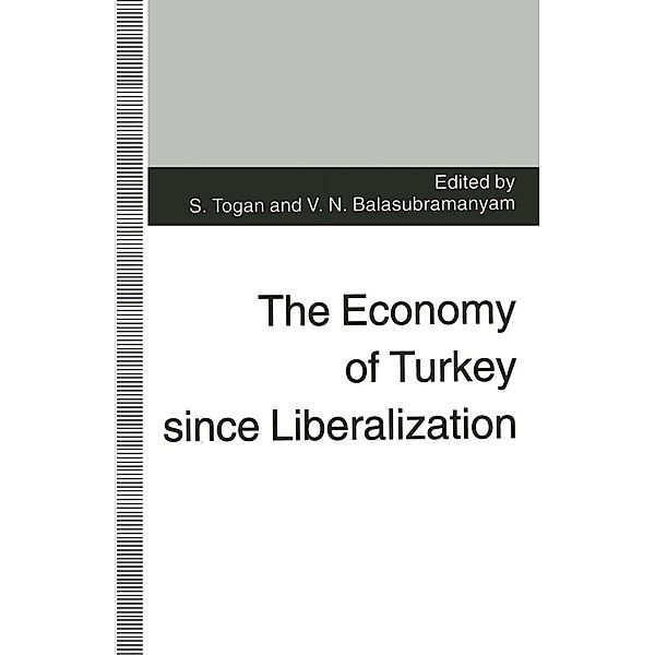 The Economy of Turkey since Liberalization