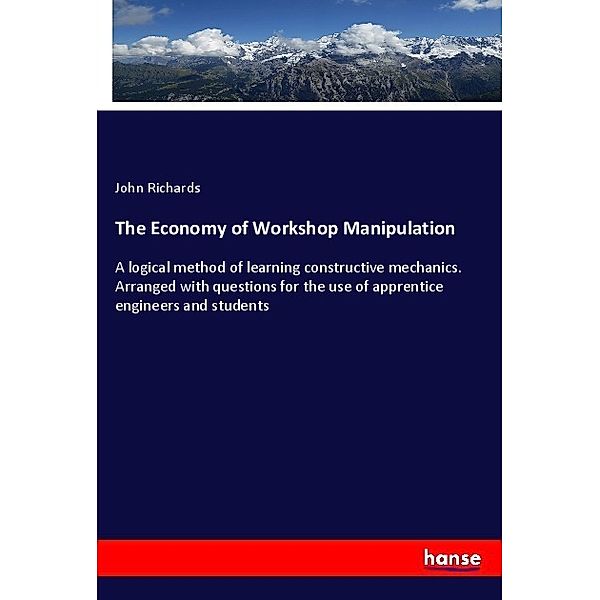 The Economy of Workshop Manipulation, John Richards