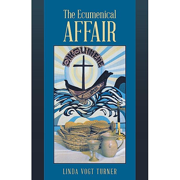 The Ecumenical Affair, Linda Vogt Turner