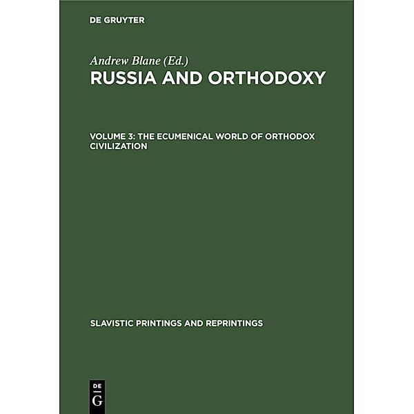 The ecumenical world of Orthodox civilization