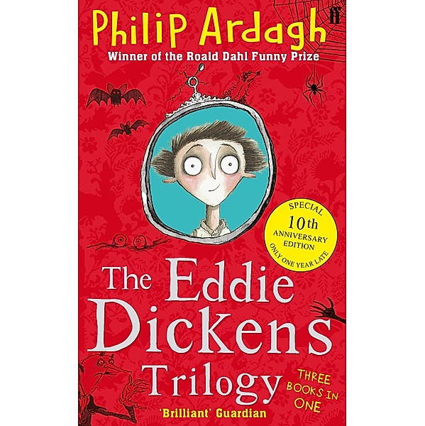 The Eddie Dickens Trilogy, Philip Ardagh