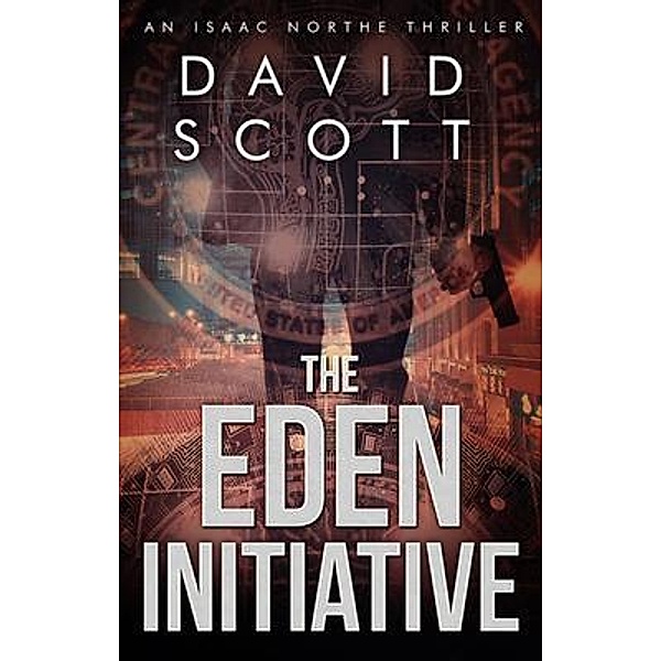 The Eden Initiative / David Scott Books, David Scott